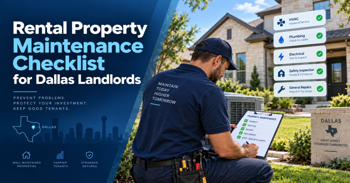 Rental Property Maintenance Checklist for Dallas Landlords
